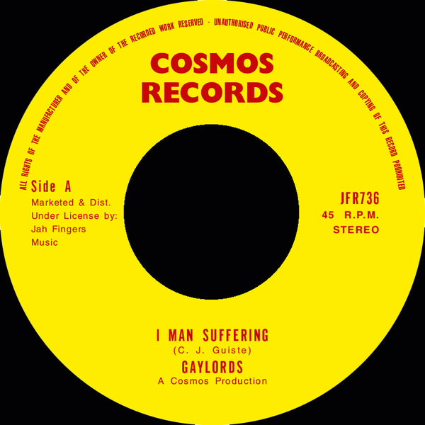 Gaylords | I Man Suffering 7"