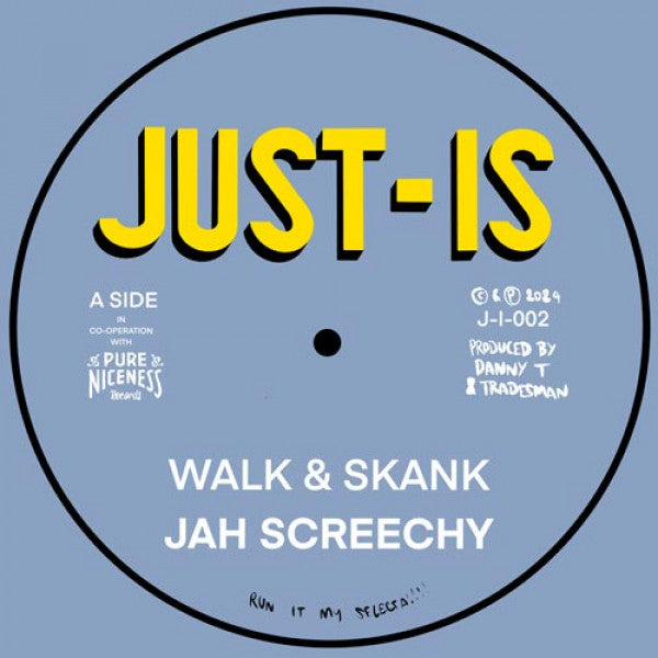 Jah Screechy | Walk & Skank 7"