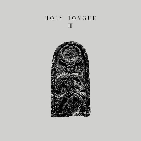 Holy Tongue | III 12" EP