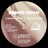 Damos Room | Commencement / Mineral Blend 12" EP