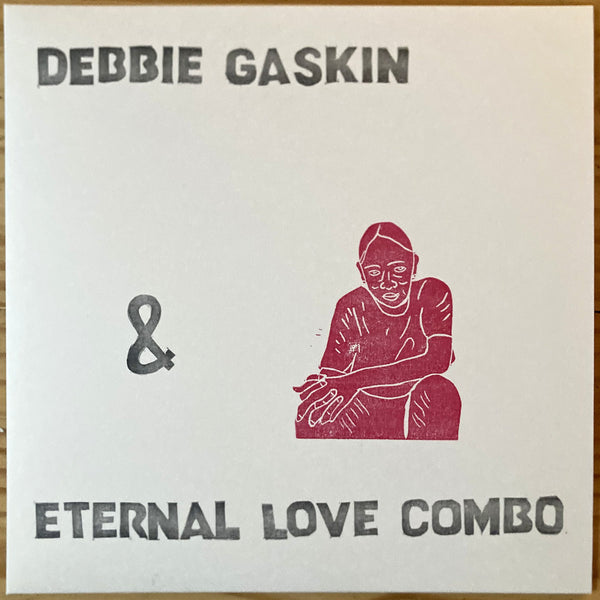 Debbie Gaskin & Eternal Love Combo LP