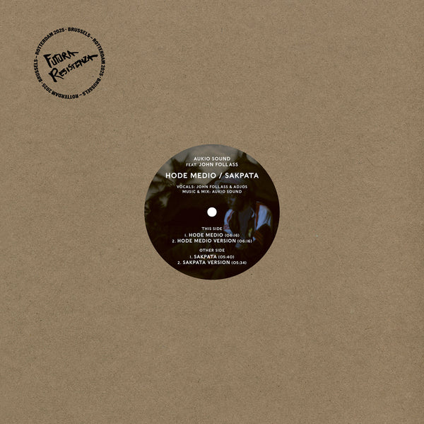 Aukio Sound feat. John Follass | Hode Medio / Sakpata 12"