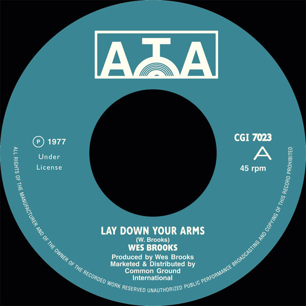 Wes Brooks | Lay Down Your Arms 7"