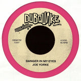 Joe Yorke | Danger In My Eyes 7"