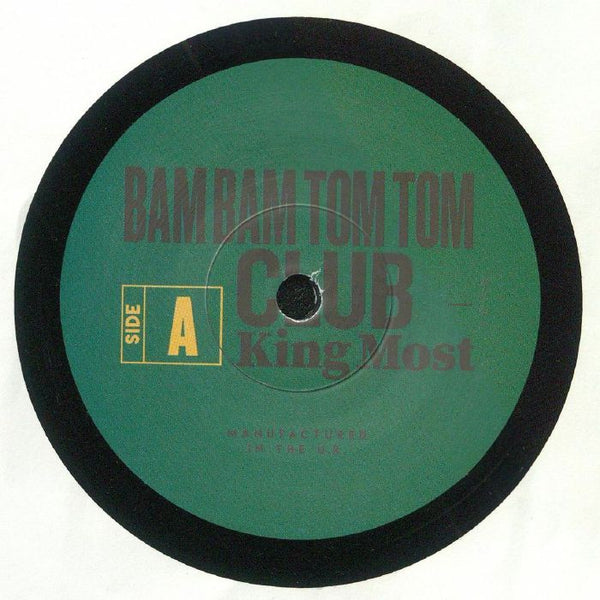 King Most | Bam Bam Tom Tom Club 7"