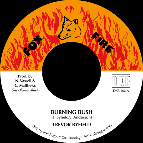 Trevor Byfield | Burning Bush 7"