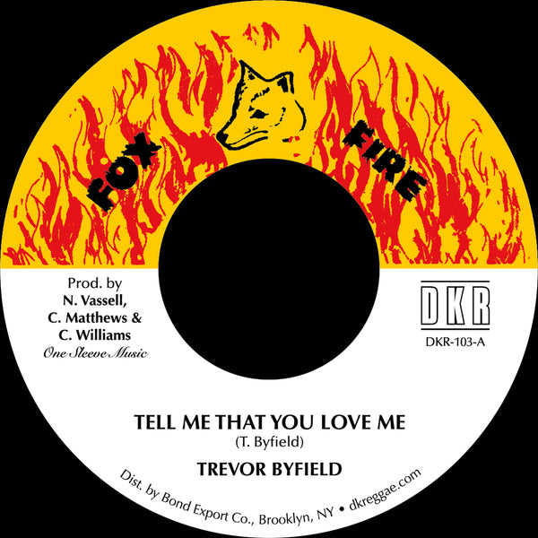 Trevor Byfield | Tell Me That You Love Me 7"