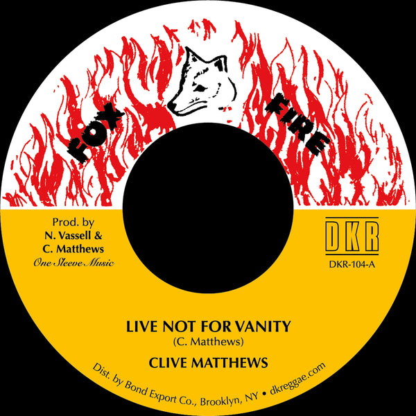 Clive Matthews | Live Not For Vanity 7"