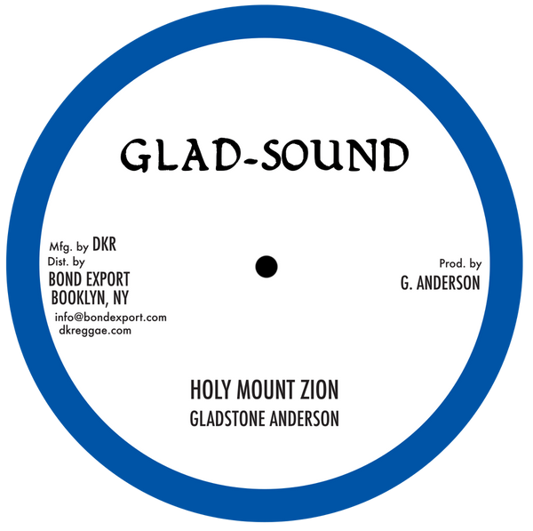 Gladstone Anderson | Holy Mount Zion 10"