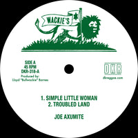 Joe Axumite | Simple Little Woman / Troubled Land / Home To Africa 12"