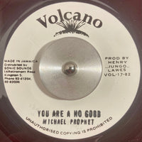 Michael Prophet | You Are A No Good 7"