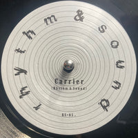 Rhythm & Sound | Carrier 12"
