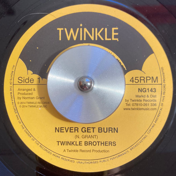 Twinkle Brothers | Never Get Burn 7"