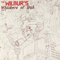 The Wilbur's | Whiskers Of Dub Vol 2 LP