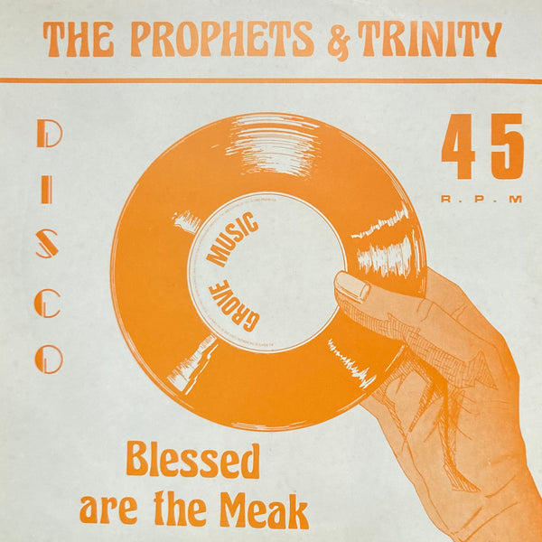 The Prophets & Trinity / Tommy McCook ‎| "Blessed Are The Meak" / "Stepping High"