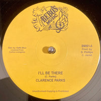 Clarence Parks | I'll Be There 12"