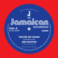Ken Boothe | You're No Good 7"