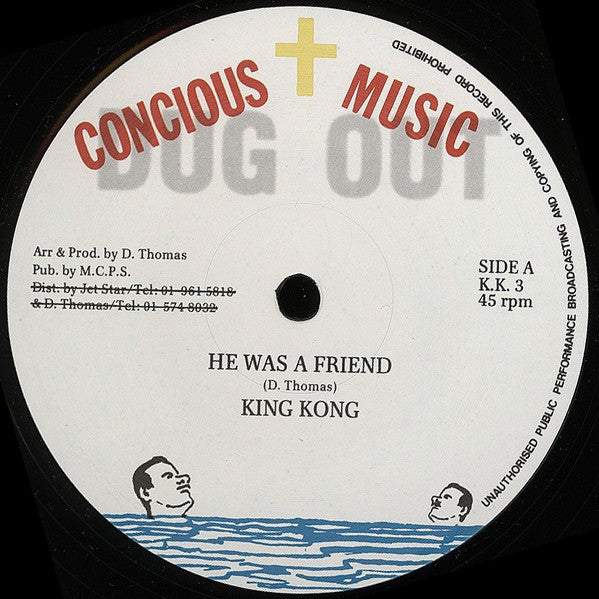 King Kong | He Was A Friend 12"