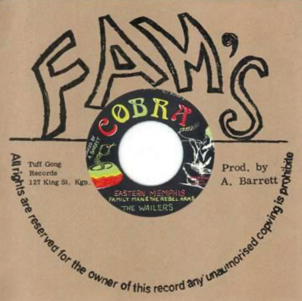 Family Man & The Rebel Arms / The Wailers | Eastern Memphis / Rebel Am I 7"