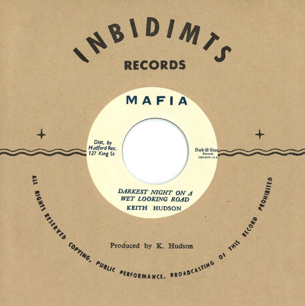 Keith Hudson | Darkest Night On A Wet Looking Road 7"