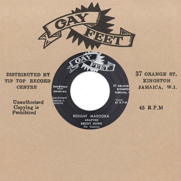 Brent Dowe | Reggay Masooka / Soul Masooka 7"