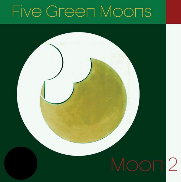 Five Green Moons | Moon 2 LP