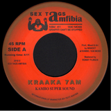 Kambo Super Sound / Don Papa Meets DJ Sotofett | Kraaka 7AM / Moss Dub Fønk 7"
