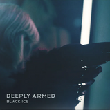 Deeply Armed | Black Ice 12"