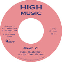 Fazal Prendergast & High Times Players | Agent 27 / Fazal Sounds 7"