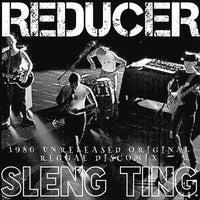 Reducer | Sleng Ting 86 Discomix 12"