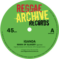 Iganda | Mark Of Slavery / Slow Down 7"