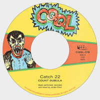 Count Dubula | "Catch 22" / "Ricochet" 7"