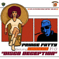 Prince Fatty ft Shniece | Disco Deception LP
