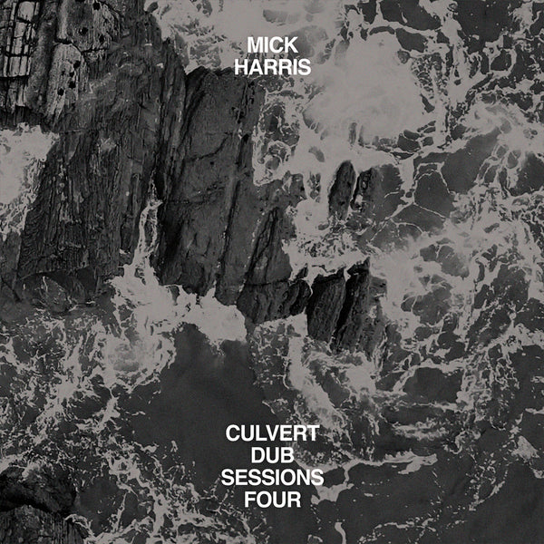 Mick Harris | Culvert Dub Sessions Four 2xLP