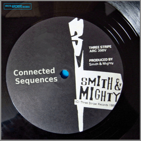 Smith & Mighty | Connected Sequences LP