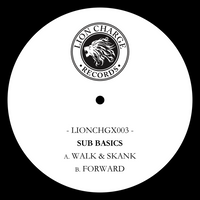 Sub Basics | Walk & Skank / Forward 10"