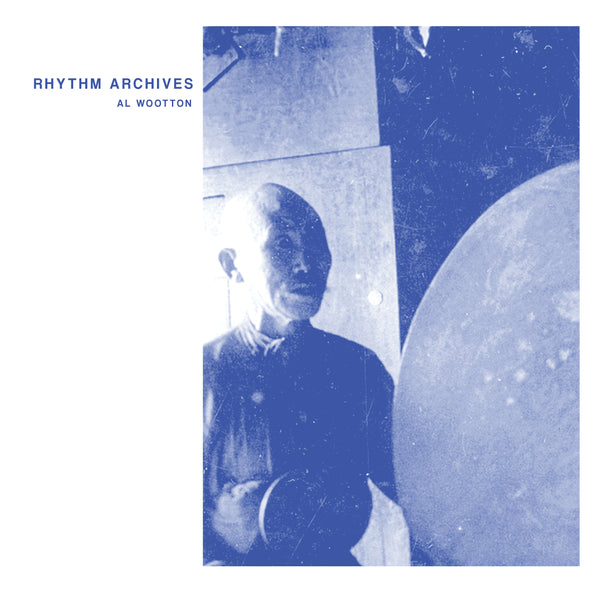 Al Wootton | Rhythm Archives LP