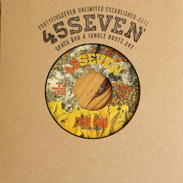 Dub Across Borders | Come Rain / Yeh Sih Dub 7"