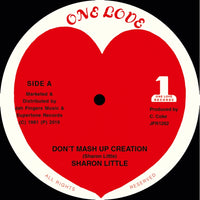 Sharon Little | Don't Mash Up Creation 12"