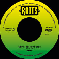 Jah-D | We're Going To Zion 7"