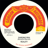 Reality | Sardine Pan 7"
