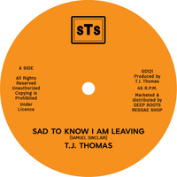 T.J. Thomas | Sad To Know I Am Leaving 12"