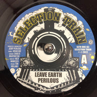 Perilous | Leave Earth / Dub Propulsion 7"