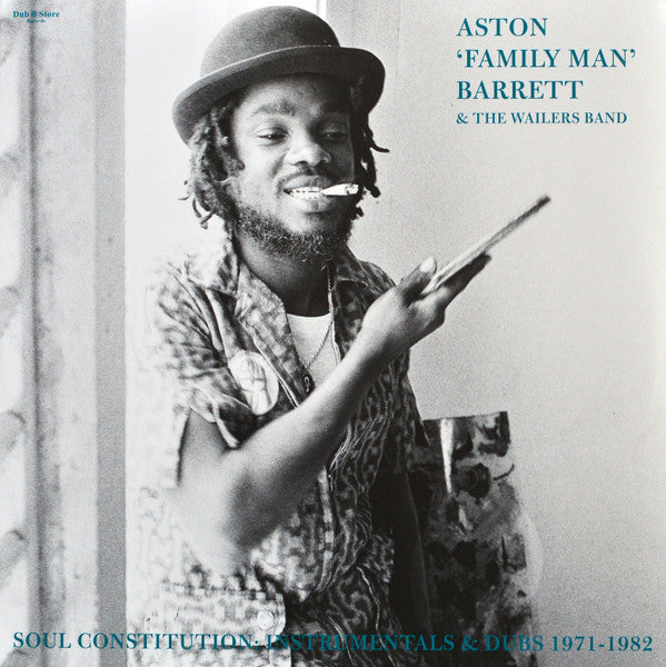 Aston ‘Family Man‘ Barrett & The Wailers Band ‎| Soul Constitution: Instrumentals & Dubs 1971 – 1982 2xLP
