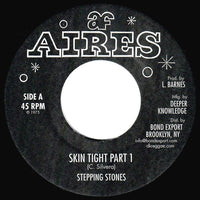 Stepping Stones | Skin Tight 7"