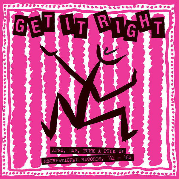 Get it Right - Afro, Dub, Funk & Punk Of Recreational Records, '81 to '82 2xLP