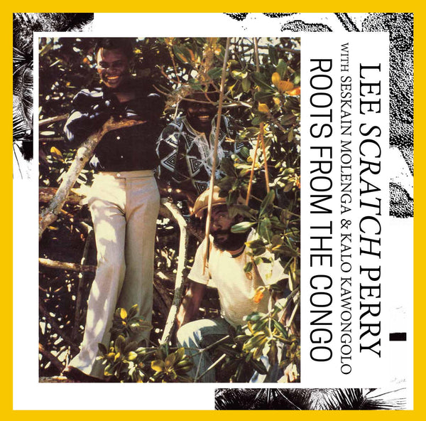 Lee Scratch Perry With Seskain Molenga & Kalo Kawongolo ‎| Roots From The Congo LP